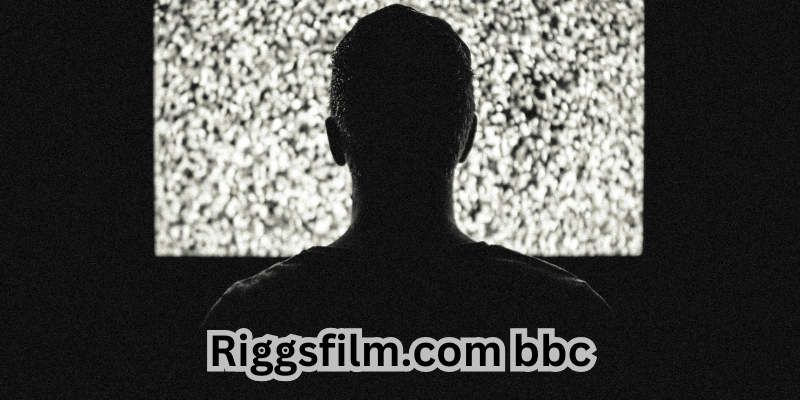 riggsfilm.com bbc